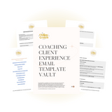 Coaching Client Experience Email Template Vault - 11 Email Templates - Onboarding, Failed Payments, Refund/Cancellation, Firing Client, Weekly Reminders, Holiday Closures - Fill in the blanks