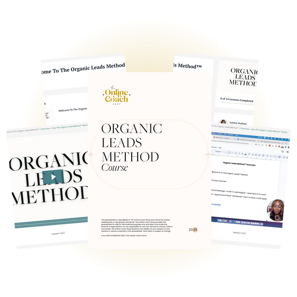 Organic Leads Method - 4 Part Course - Organic Marketing Launch Plan